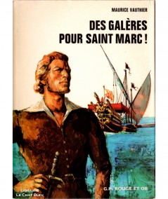 Des galères pour Saint Marc ! (Maurice Vauthier) - Bibliothèque Rouge et Or Olympic