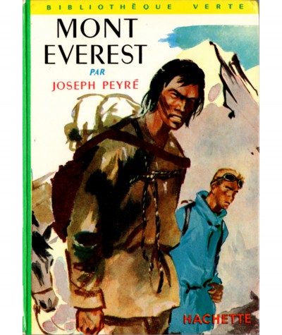 Mont Everest (Joseph Peyré) - Bibliothèque verte N° 80 - Hachette