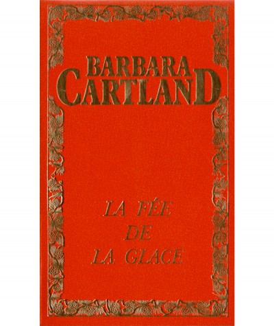 La fée de la glace (Barbara Cartland) - Edito-Service S.A.