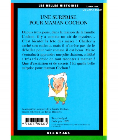 Une surprise pour maman cochon (Marie-Agnès Gaudrat) - Les Belles Histoires N° 131 - Bayard Jeunesse