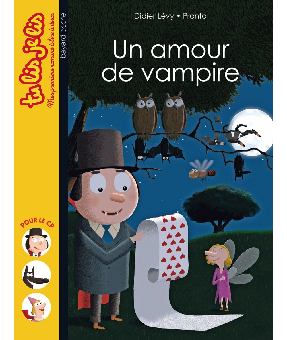 Un amour de vampire (Didier Lévy) - Tu lis je lis N° 6 - BAYARD Jeunesse