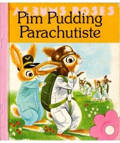 Pim Pudding Parachutiste - Les Albums Roses - Hachette