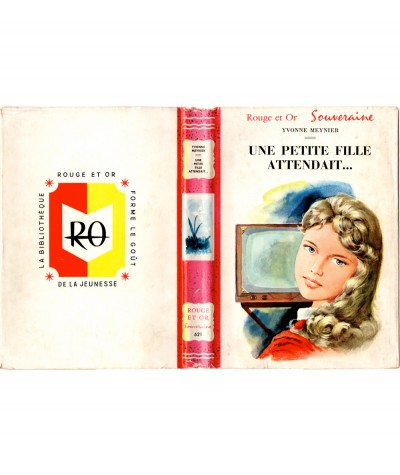 Une petite fille attendait... (Yvonne Meynier) - Jaquette - Bibliothèque Rouge et Or Souveraine N° 621