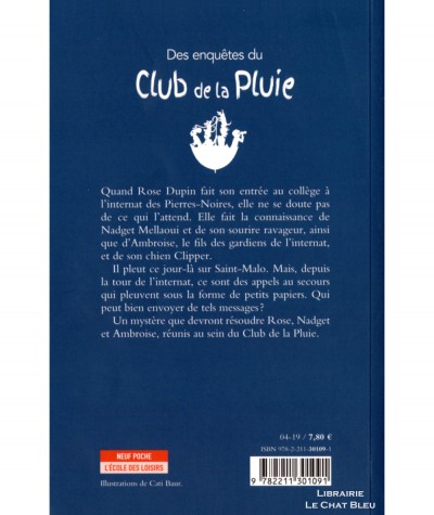 Le Club de la Pluie au pensionnat des mystères (Malika Ferdjoukh) - Collection Neuf poche - L'Ecole des loisirs