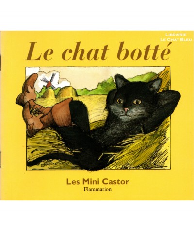 Le chat botté (Charles Perrault) - Les Mini Castor - Flammarion
