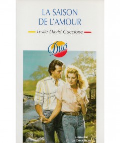 La saison de l'amour (Leslie David Guccione) - Harlequin Duo N° 237