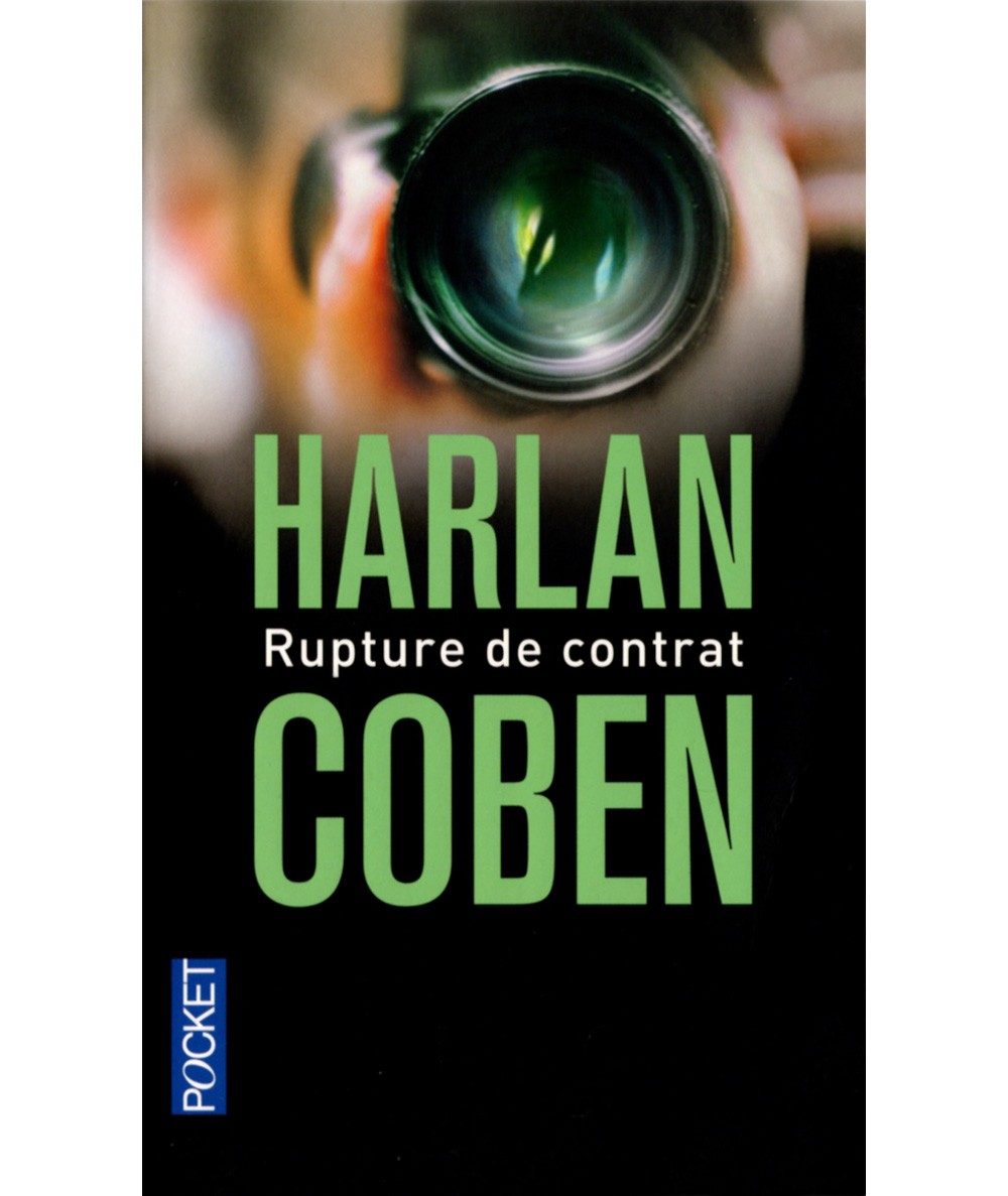 Rupture de contrat (Harlan Coben) - Pocket N° 12176