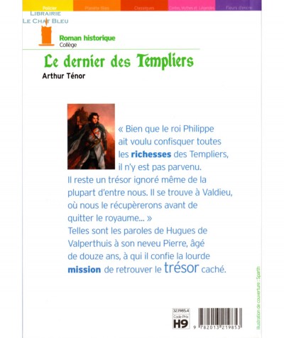 Le dernier des Templiers (Arthur Ténor) - Le livre de poche N° 747