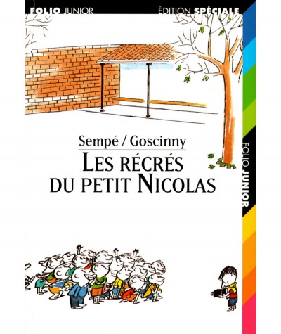 Les récrés du petit Nicolas (René Goscinny) - Folio Junior N° 468 - Livre Gallimard