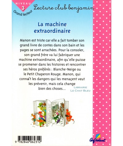 La machine extraordinaire (Dan Mitrecey) - Club Benjamin N° 308 - Editions Cerf-Volant