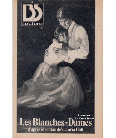 Les Blanches-Dames d'après le roman de Victoria Holt - BS Lecture 3061