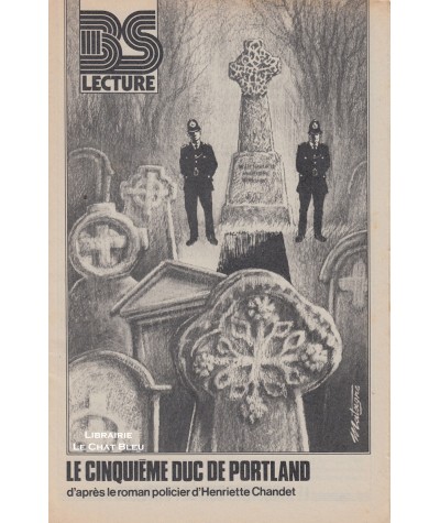 Le cinquième duc de Portland d'après le roman policier d'Henriette Chandet - BS Lecture 3232