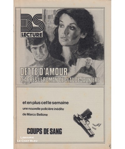 Dette d'amour (Claude Jaunière) - BS Lecture N° 3284