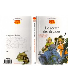 Le secret des druides (Christiane Dollard) - Bibliothèque Rouge & Or N° 52