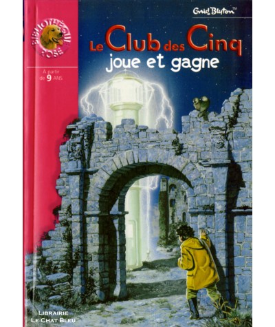 Le Club des Cinq joue et gagne (Enid Blyton) - Bibliothèque rose N° 831 - Hachette