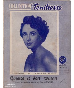 Ginette et son roman (Joseph Evera) - Elizabeth TAYLOR en couverture - Tendresse N° 222
