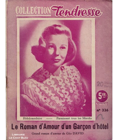 Le Roman d'Amour d'un Garçon d'hôtel (Géo David) - June ALLYSON en couverture - Tendresse N° 336