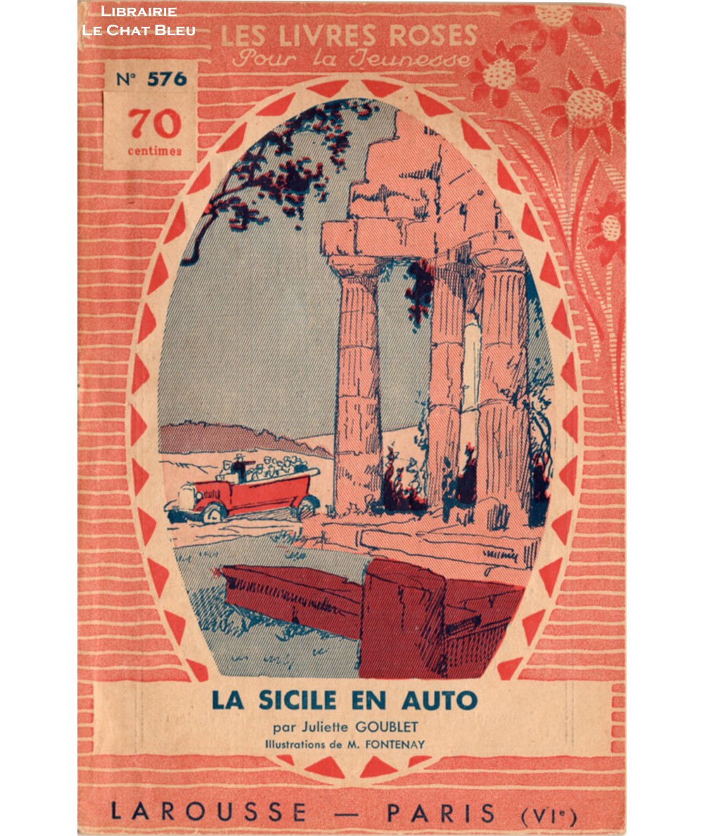 La Sicile en auto (Juliette Goublet) - Les livres roses pour la jeunesse N° 576
