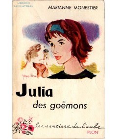 Julia des goëmons (Marianne Monestier) - Les sentiers de l'aube N° 44 - Librairie Plon