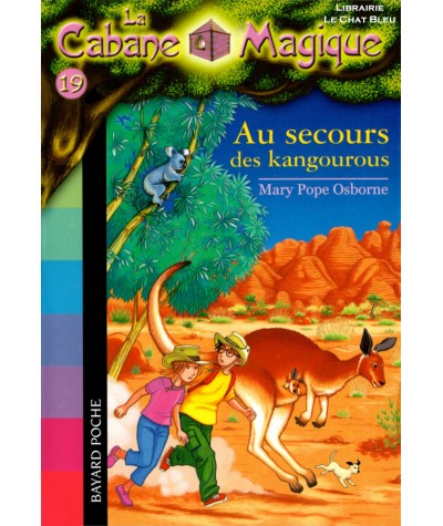 La Cabane Magique T19 : Au secours des kangourous (Mary Pope Osborne) - Bayard Jeunesse