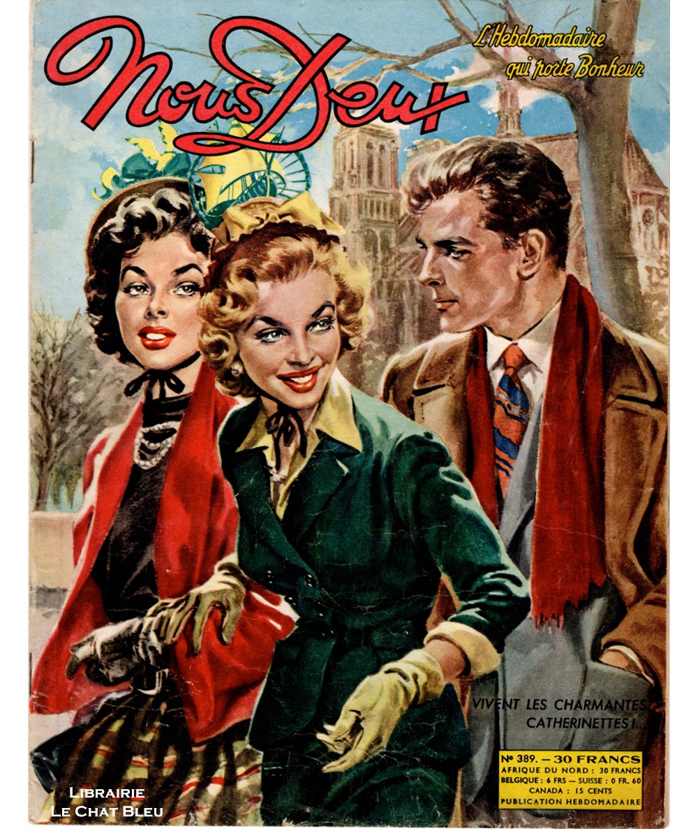 Magazine Nous Deux n° 389 paru en 1954 : Vivent les charmantes Catherinettes !