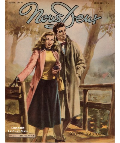 Magazine Nous Deux n° 124 paru en 1949 : Sourire d'automne