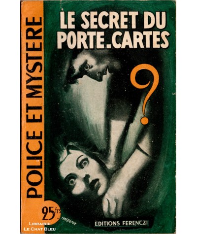 Le secret du porte-cartes (Claude Ascain) - Police et Mystère N° 32 - Ferenczi