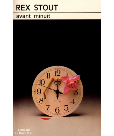 Avant minuit (Rex Stout) - Le club des masques N° 193