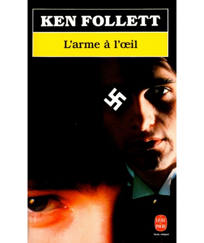 L'arme à l'oeil (Ken Follett) - Le livre de poche N° 7445