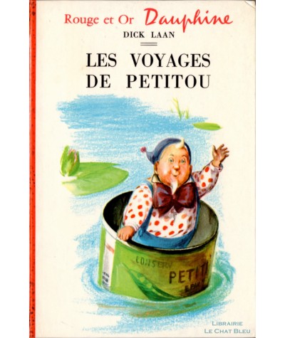 Les voyages de Petitou (Dick Laan) - Bibliothèque Rouge et Or Dauphine N° 181