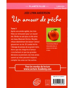 Un amour de pêche T3 (Jodi Lynn Anderson) - Le livre de poche N° 1588