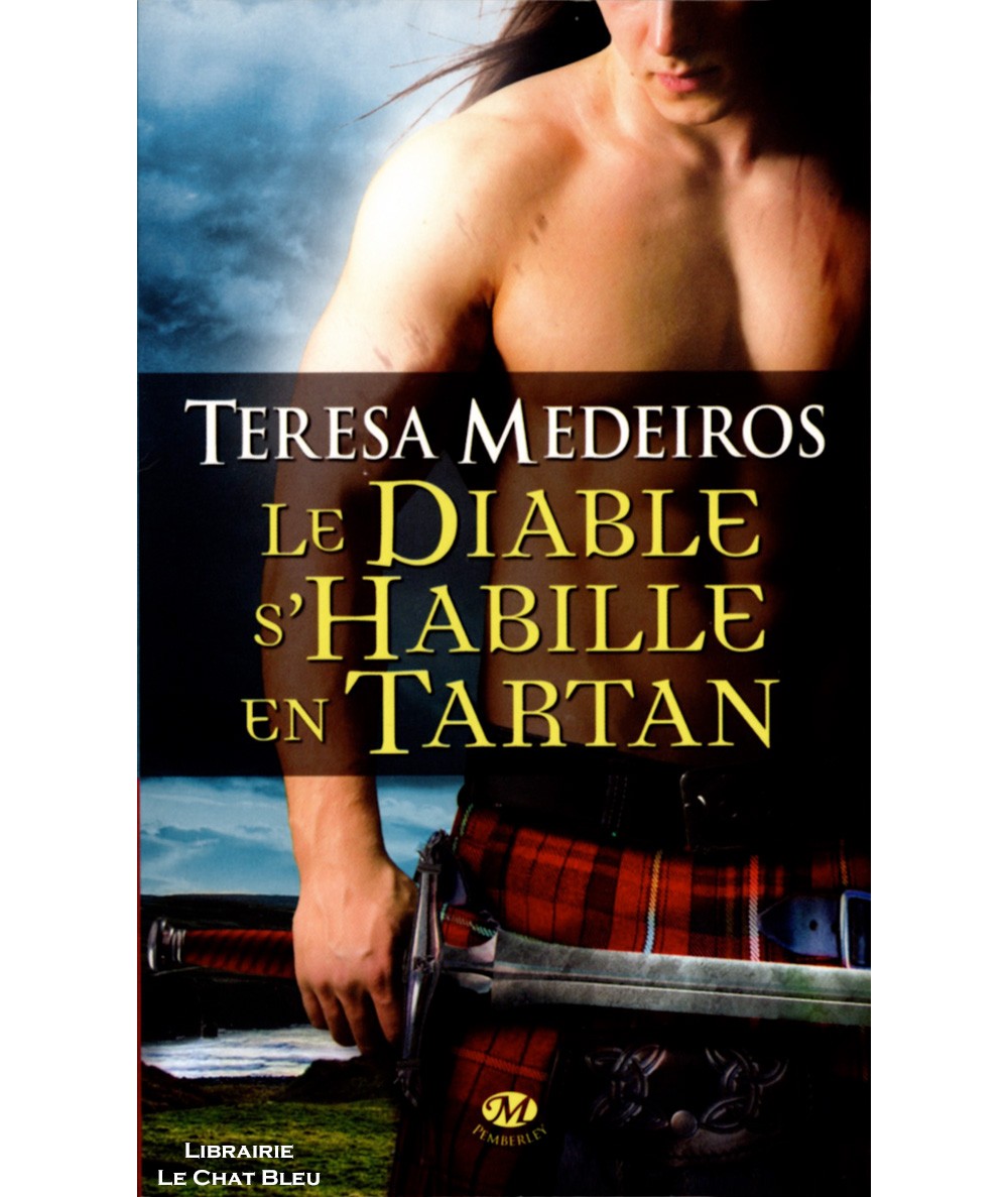 Le Diable s'Habille en Tartan - Teresa Meideiros - Milady Pemberley