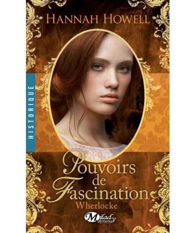 Wherlocke T4 : Pouvoirs de Fascination - Hannah Howell - Milady Historique
