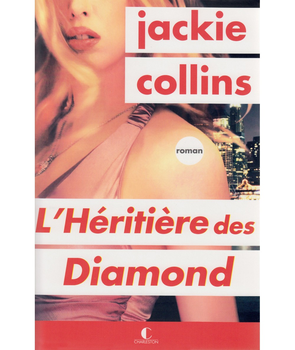 L'Héritière des Diamond - Jackie Collins - Editions Charleston