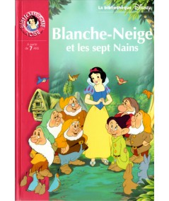 Blanche-Neige et les sept Nains - Walt Disney - Bibliothèque rose N° 1405