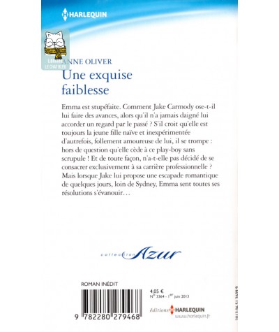 Une exquise faiblesse - Anne Oliver - Harlequin Azur N° 3364