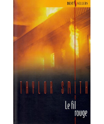 Le fil rouge - Taylor Smith - Harlequin Best Sellers N° 73