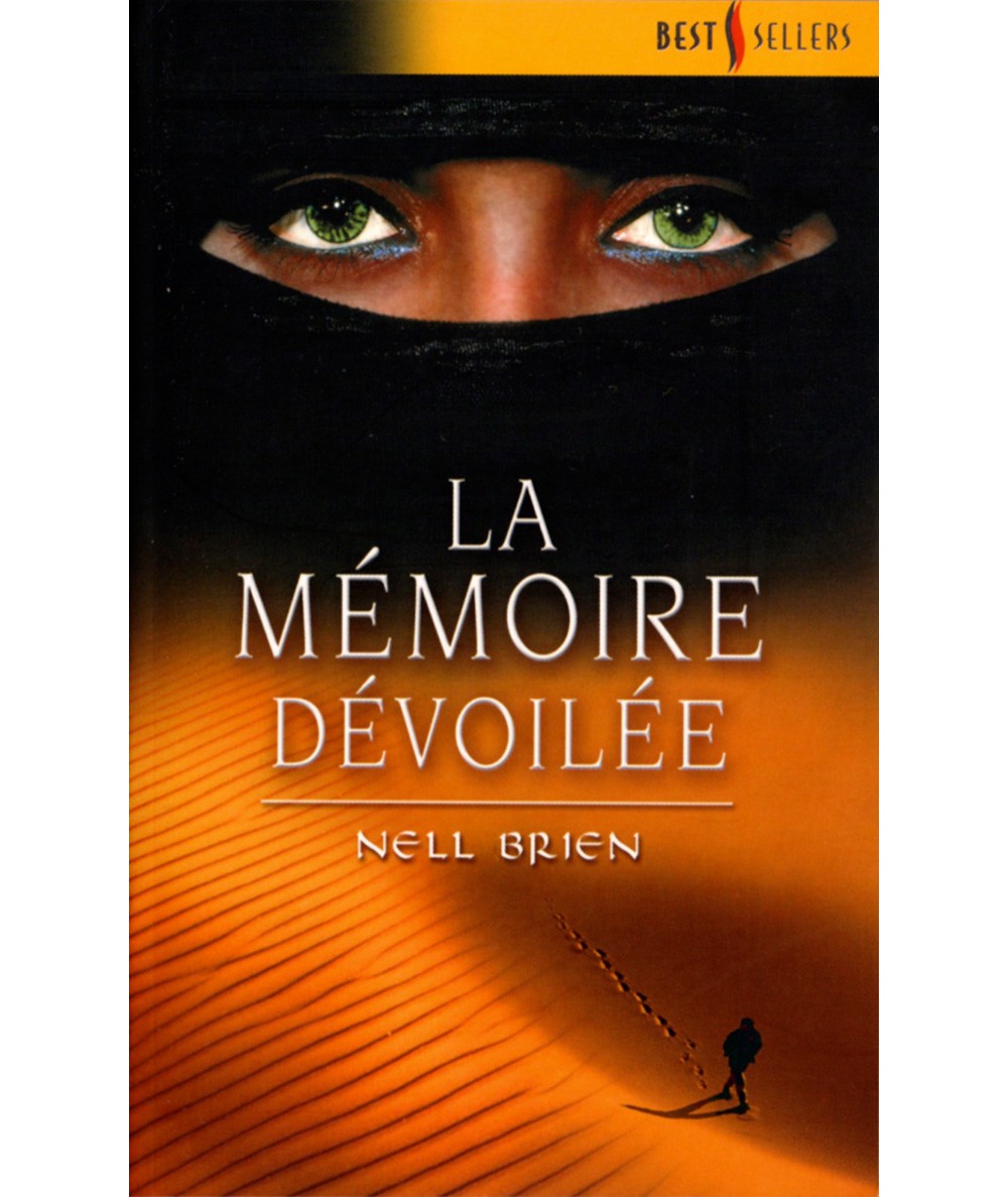 La mémoire dévoilée - Nell Brien - Les Best-Sellers Harlequin N° 119