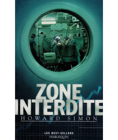 Zone interdite - Howard Simon - Les Best-Sellers Harlequin N° 121