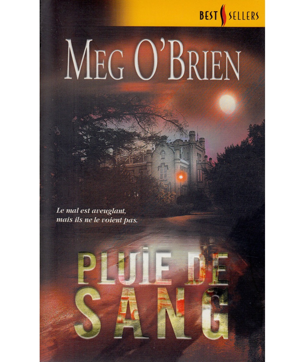 Pluie de sang - Meg O'Brien - Les Best-Sellers Harlequin N° 187
