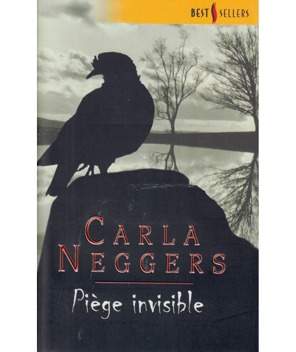 Piège invisible - Carla Neggers - Les Best-Sellers Harlequin N° 191