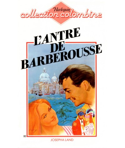 L'antre de Barberousse - Josepha Land - Harlequin Colombine N° 80