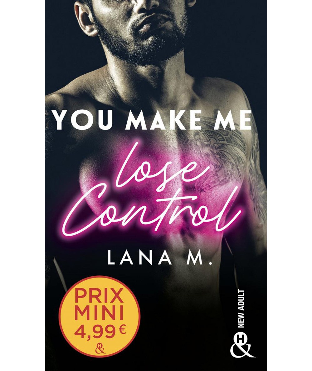 You make me lose control - Lana M. - Harlequin Collection &H