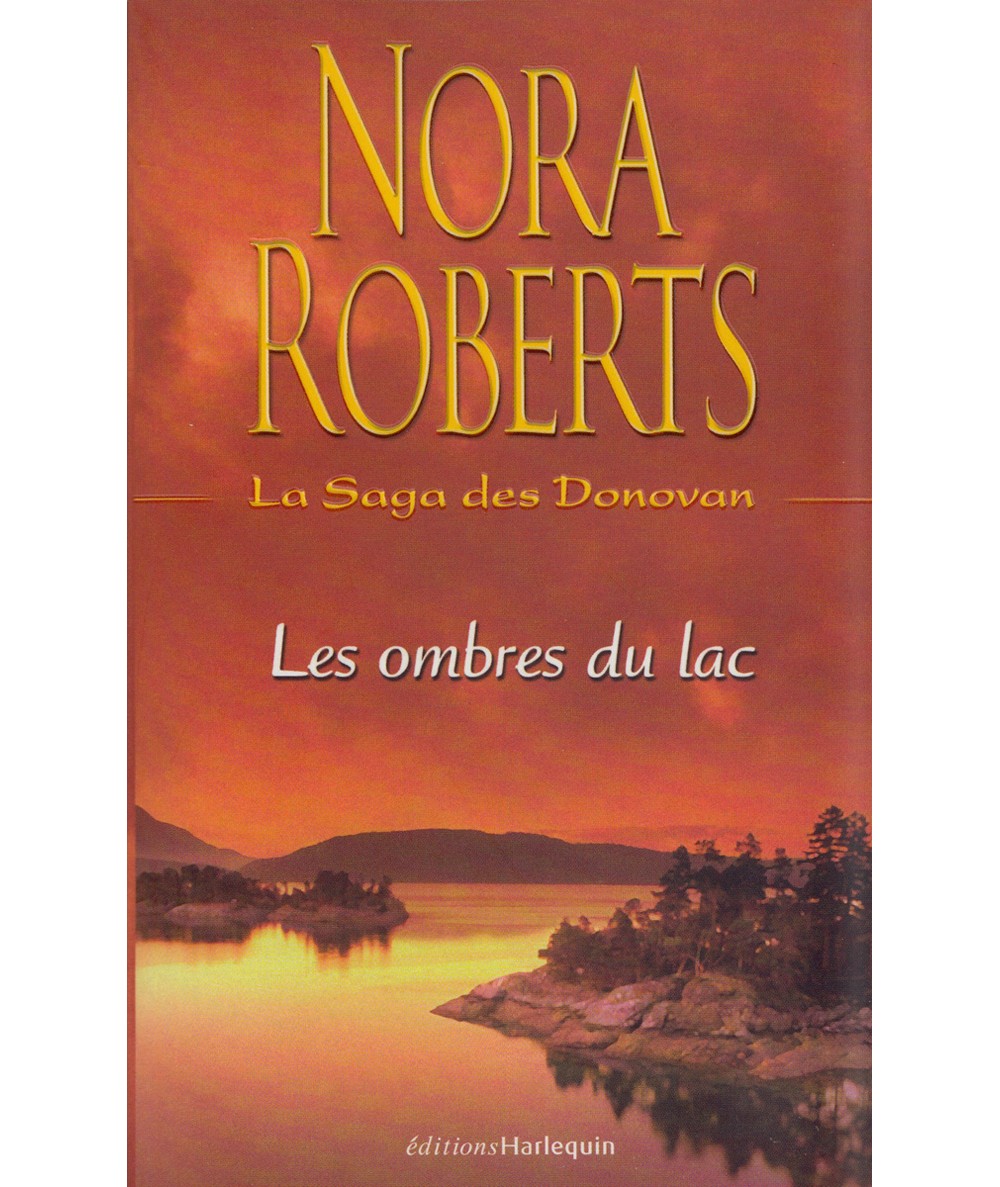 La Saga des Donovan T2 : Les ombres du lac - Nora Roberts - Harlequin