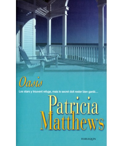 Oasis (Patricia Matthews) - Harlequin Star N° 4