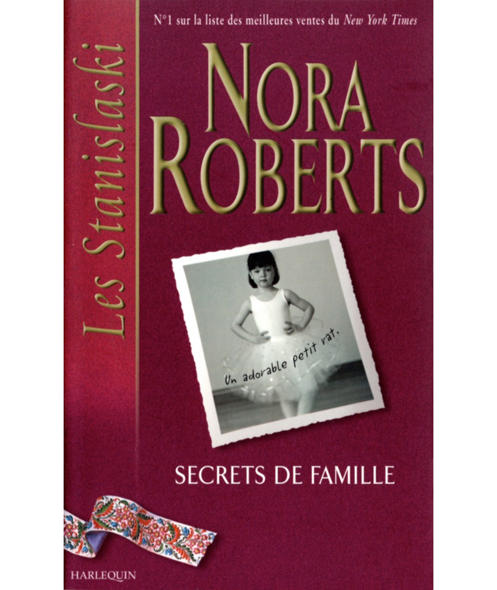 Les Stanislaski T1 : Secrets de famille - Nora Roberts - Saga Harlequin