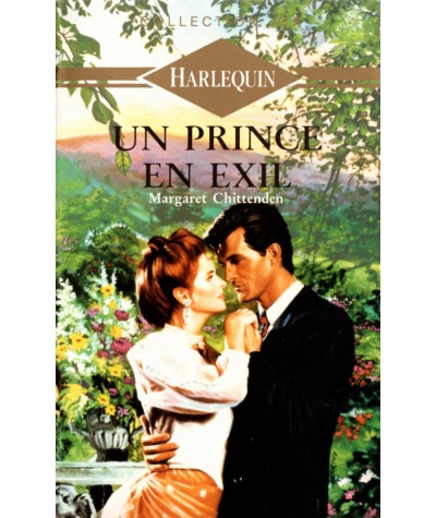 Un prince en exil - Margaret Chittenden - Harlequin Série Or N° 374