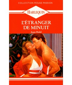 L'étranger de minuit - Joan Hohl - Harlequin Rouge passion N° 338