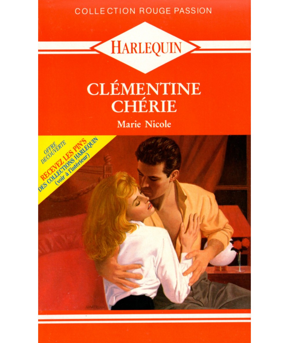 Clémentine chérie - Marie Nicole - Rouge passion Harlequin N° 409