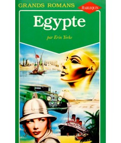 Egypte (Erin Yorke) - Grands Romans Harlequin N° 28
